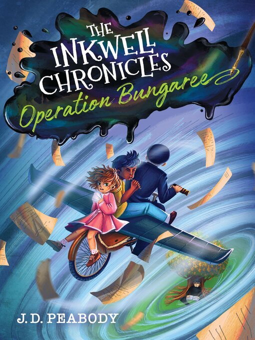 Title details for The Inkwell Chronicles by J. D. Peabody - Available